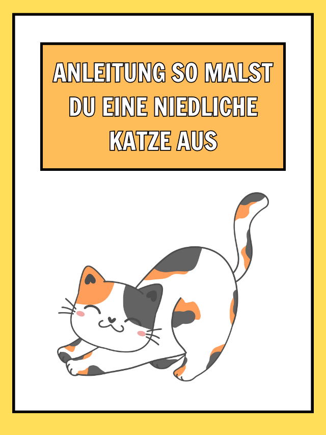 Anleitung So malst du eine niedliche Katze aus